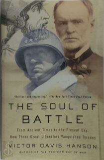 The Soul of Battle - Victor Hanson (ISBN 9780385720595)