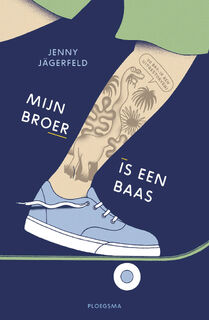 Mijn broer is een baas - Jenny Jagerfeld (ISBN 9789021686424)