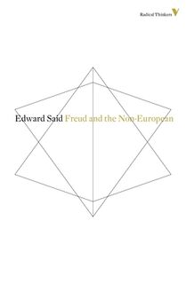 Freud and the Non-European - Edward W Said (ISBN 9781781681459)