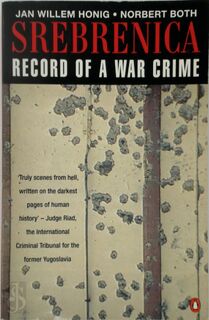 Srebrenica - Jan Willem Honig, Norbert Both (ISBN 9780140261653)