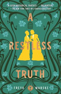 A Restless Truth - Freya Marske (ISBN 9781250788917)