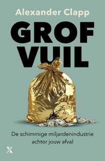 Grof vuil - Alexander Clapp (ISBN 9789401624176)