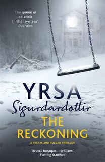 The Reckoning - Yrsa Sigurdardottir (ISBN 9781473621596)