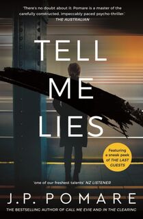 Tell Me Lies - J.P. Pomare (ISBN 9781869718169)