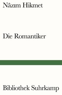 Die Romantiker - Nazim Hikmet (ISBN 9783518242933)