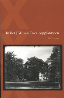 In het J.W. van Overloopplantsoen - Ine Vermaas (ISBN 9789088503016)
