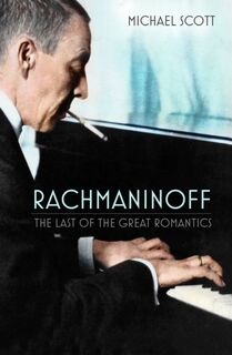 Rachmaninoff - Michael Scott (ISBN 9781803993454)