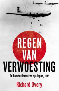 Regen van verwoesting - Richard Overy (ISBN 9789401921015)