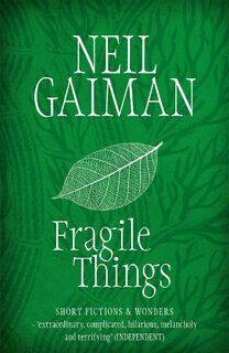 Fragile Things - Neil Gaiman (ISBN 9780755334148)
