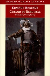 Cyrano de Bergerac - Edmond Rostand (ISBN 9780192836434)