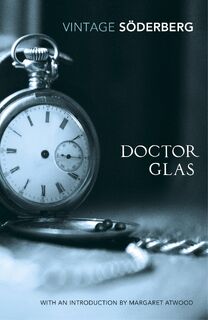 Doctor Glas - Hjalmar Soderberg (ISBN 9781784875480)