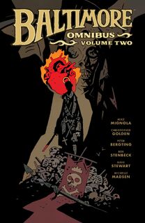 Baltimore Omnibus Volume 2 - Mike Mignola, Christopher Golden, Peter Bergting (ISBN 9781506735702)