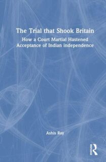 The Trial that Shook Britain - Ashis Ray (ISBN 9781032869704)