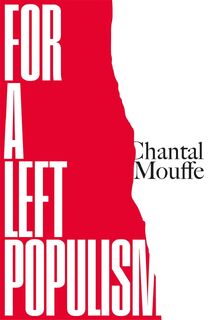 For a Left Populism - Chantal Mouffe (ISBN 9781786637567)