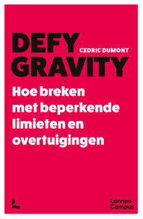 Defy Gravity - Cedric Dumont (ISBN 9789020935462)