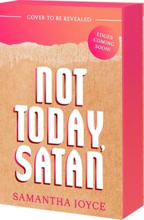 Not Today, Satan - Samantha Joyce (ISBN 9781649378767)