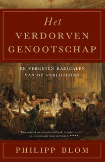 Het verdorven genootschap - Philipp Blom (ISBN 9789023458319)