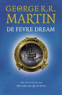 De Fevre Dream - George R.R. Martin (ISBN 9789024562022)