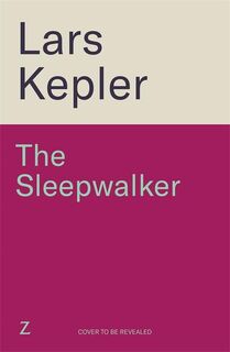 The Sleepwalker - Lars Kepler (ISBN 9781838777913)
