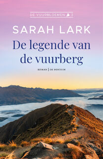 De legende van de vuurberg - Sarah Lark (ISBN 9789026145117)