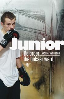 Junior - Wouter Woussen (ISBN 9789460422768)