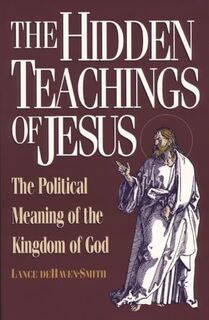 The Hidden Teachings of Jesus - Lance Dehaven-Smith (ISBN 9780933999367)