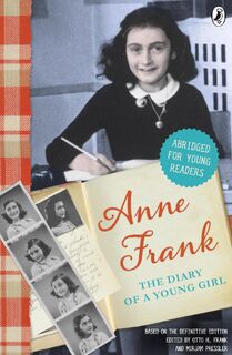 The Diary of Anne Frank (Abridged for young readers) - Anne Frank (ISBN 9780141345352)