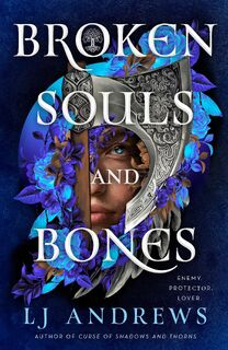 Broken Souls and Bones - LJ Andrews (ISBN 9780241729946)