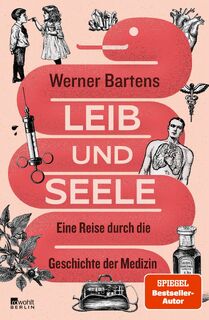 Leib und Seele - Werner Bartens (ISBN 9783737101790)