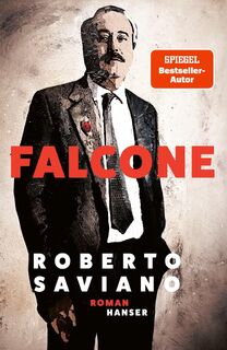 Falcone - Roberto Saviano (ISBN 9783446279506)