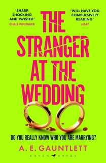The Stranger at the Wedding - A. E. Gauntlett (ISBN 9781526659774)