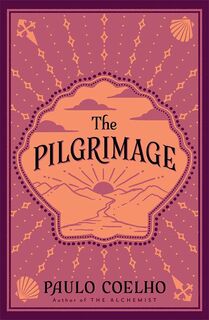 The Pilgrimage - Paulo Coelho (ISBN 9780722534878)