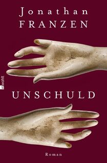 Unschuld - Jonathan Franzen (ISBN 9783498021375)