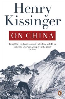 On China - Henry Kissinger (ISBN 9780141049427)
