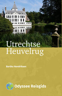 Utrechtse Heuvelrug - Bartho Hendriksen (ISBN 9789461231741)