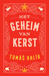 Het geheim van Kerst - Tomas Halik (ISBN 9789043543811)