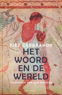Het woord en de wereld - Piet Gerbrandy (ISBN 9789025477295)