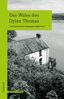 Das Wales des Dylan Thomas - Franz-Josef Krücker (ISBN 9783948114138)