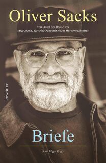 Briefe von Oliver Sacks - Oliver Sacks (ISBN 9783498001742)