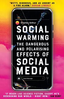 Social Warming - Charles Arthur (ISBN 9780861543175)