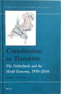 Coordination in Transition - Jeroen Touwen (ISBN 9789004272552)
