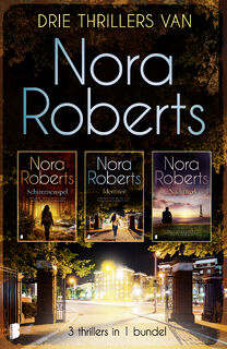 Drie thrillers van Nora Roberts - Nora Roberts (ISBN 9789402327786)
