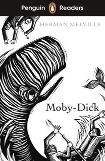 Penguin Readers Level 7: Moby Dick (ELT Graded Reader) - Herman Melville (ISBN 9780241463352)
