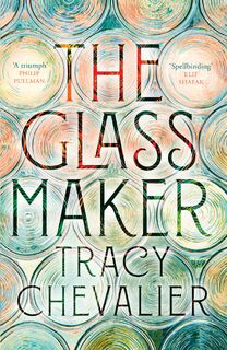 The Glassmaker - Tracy Chevalier (ISBN 9780008153861)