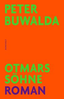 Otmars Söhne - Peter Buwalda (ISBN 9783498001759)