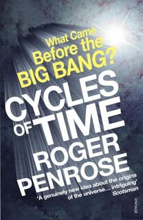 Cycles of Time - Roger Penrose (ISBN 9780099505945)