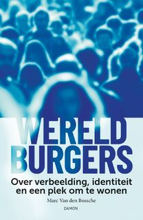 Wereldburgers - Marc Van den Bossche (ISBN 9789463403764)