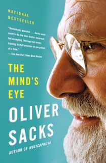 MINDS EYE - Oliver Sacks (ISBN 9780307473028)
