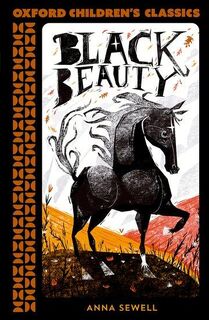 Oxford Children's Classics: Black Beauty - Anna Sewell (ISBN 9780192789099)