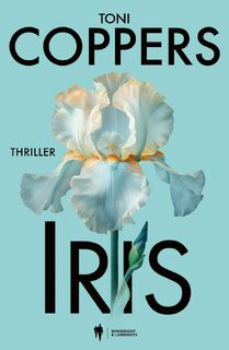 Iris - Toni Coppers (ISBN 9789493428805)